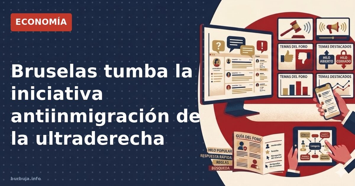 Bruselas bloquea la ECI antiinmigración de la derecha radical