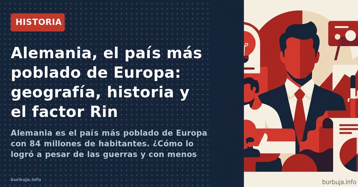 Alemania es el país más poblado de Europa con 84 millones de habitantes. ¿Cómo lo logró a pesar de las guerras y con menos su