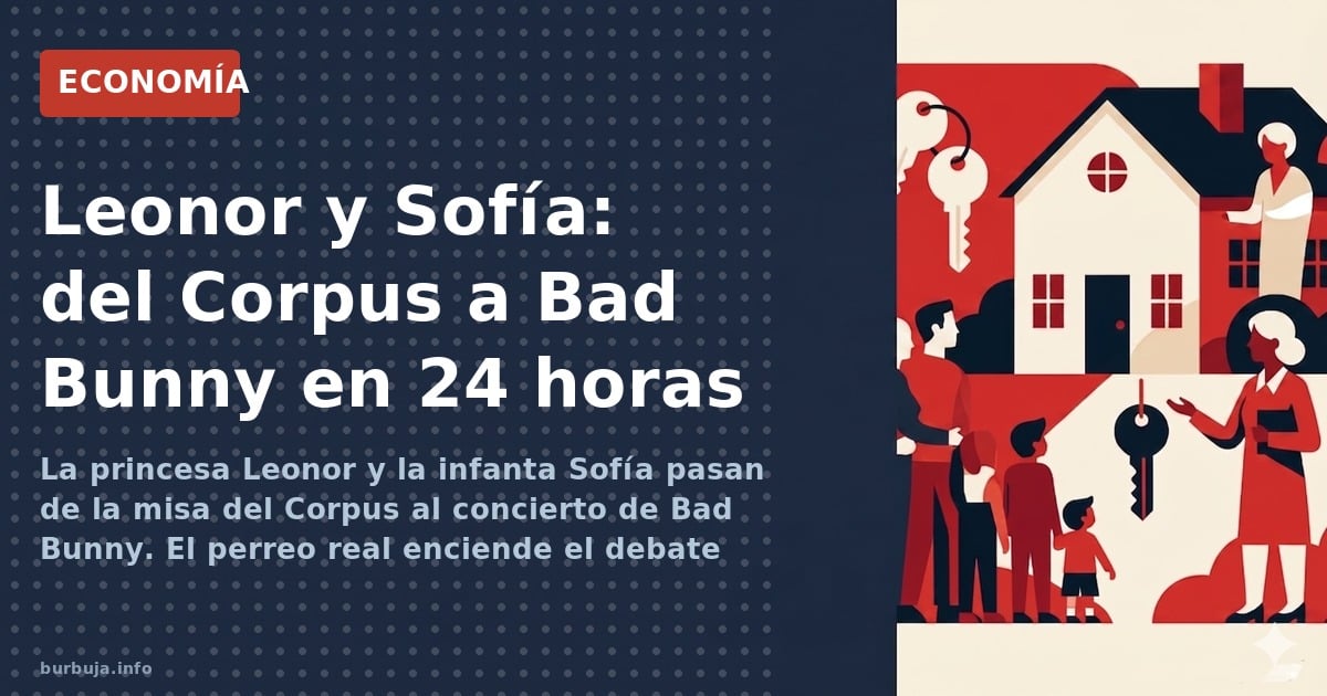 Las hijas del Rey perrean con Bad Bunny tras la misa papal. ¿Cuánto cuesta la seguridad? El debate sobre la estrategia de la 