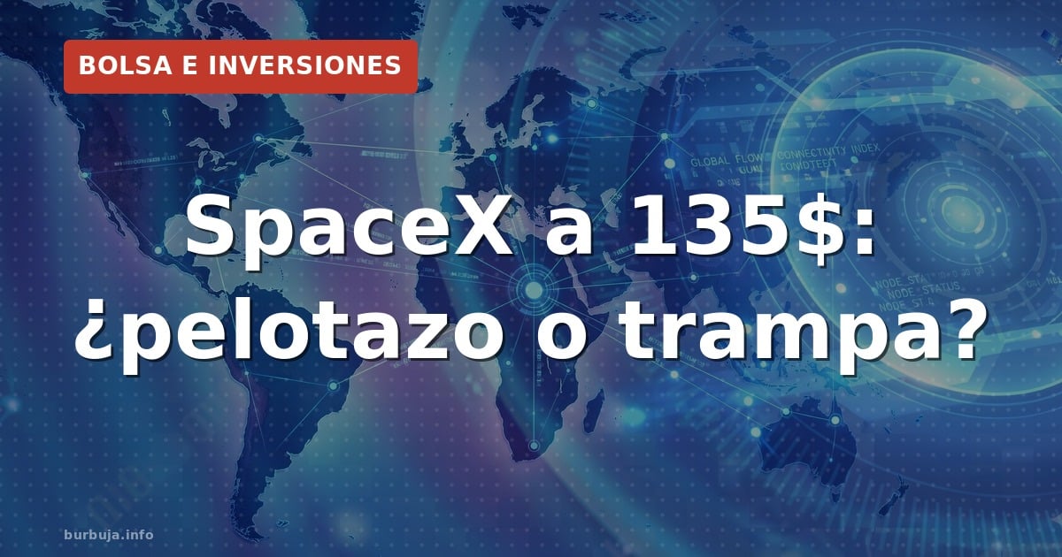 SpaceX IPO: el cuento de la lechera espacial