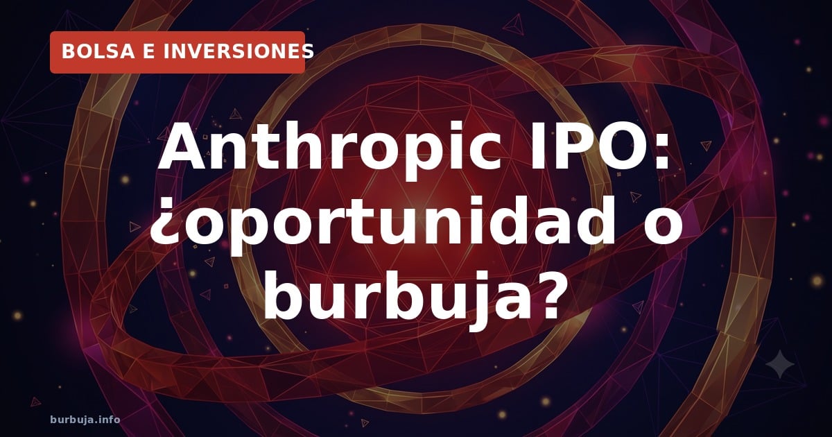 Anthropic: ¿apostar por la IA en su salida a bolsa?