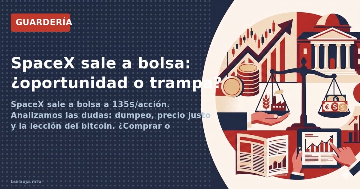 SpaceX OPV: ¿oportunidad o trampa?