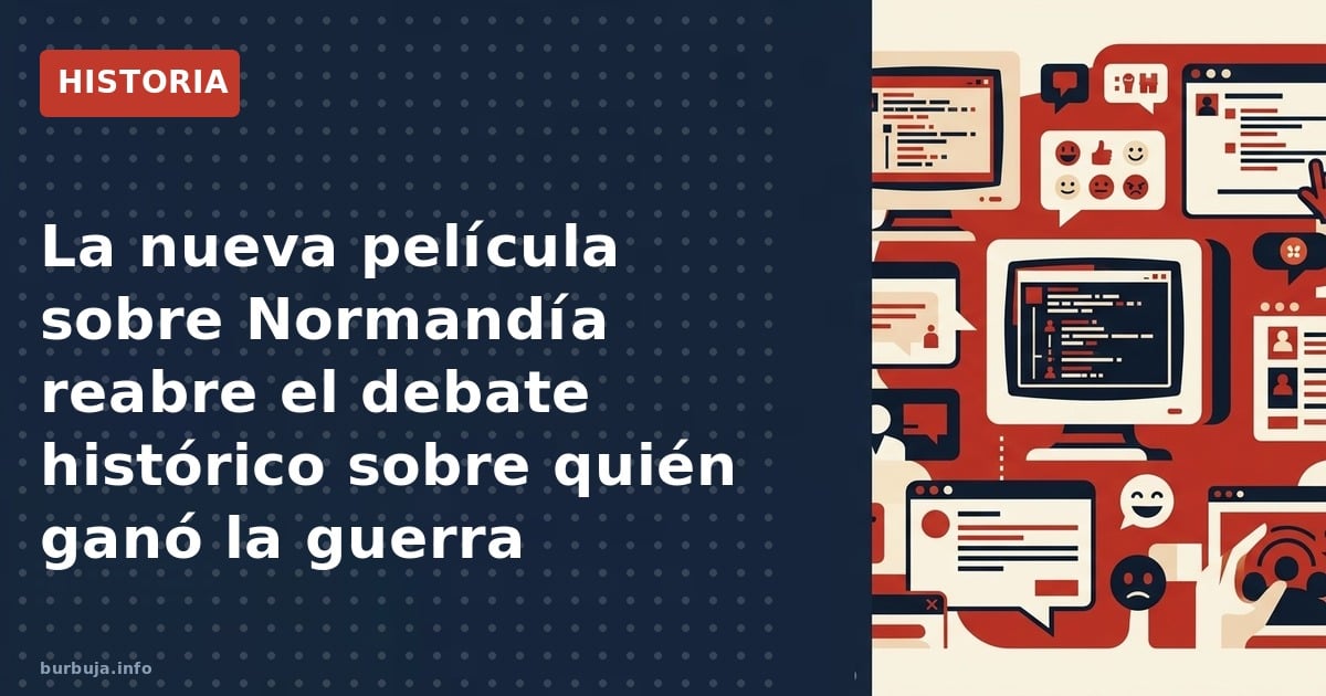 La película 'El Día D: Bajo Presión' reaviva el debate histórico: ¿quién ganó la guerra? Con 2.500 tanques alemanes en Norman