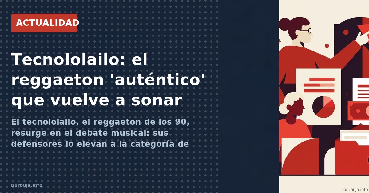 Entre los puristas el tecnololailo de los 90 es una obra maestra comparado con Bad Bunny; otros lo ven basura de siempre. El 