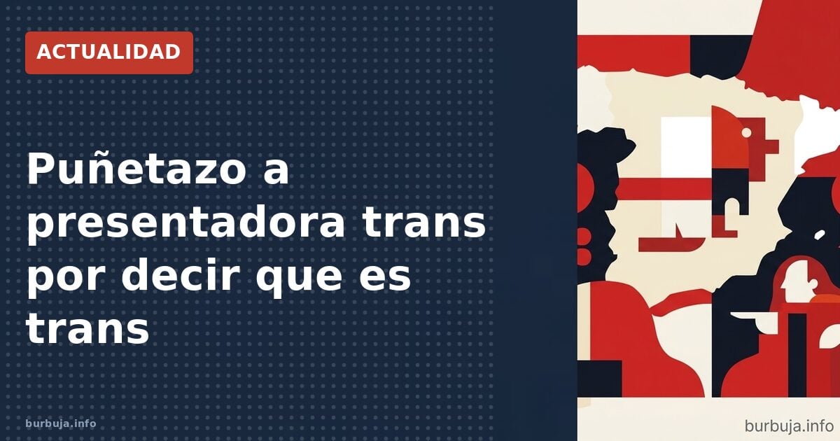 Puñetazo a presentadora trans en Irlanda
