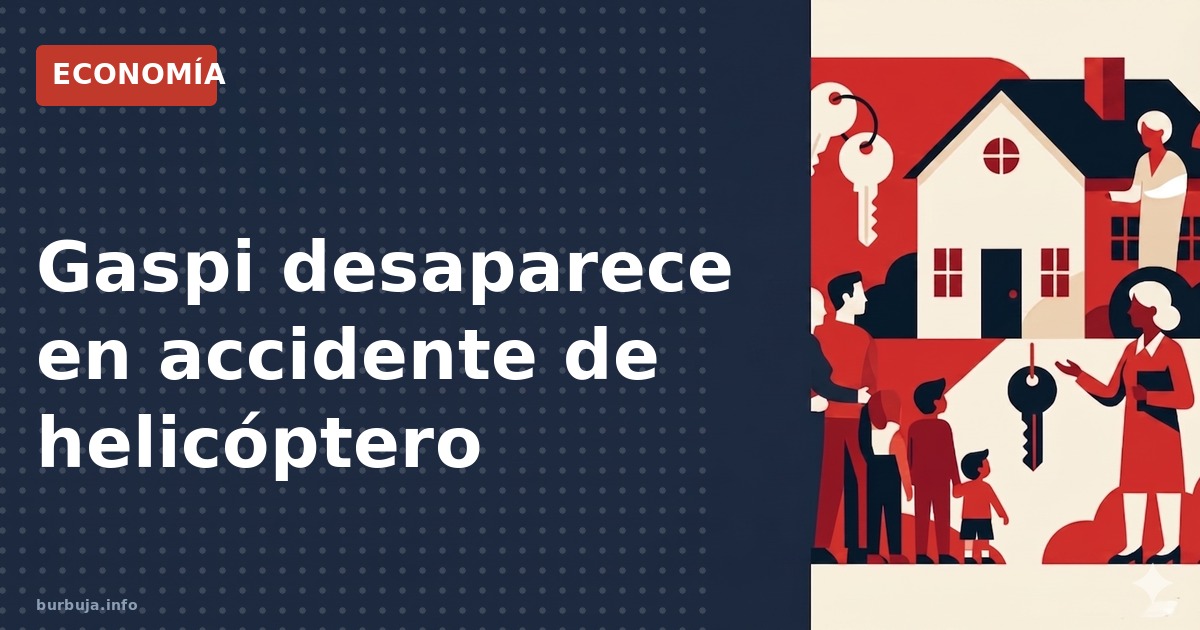Gaspi fallece en un siniestro aéreo
