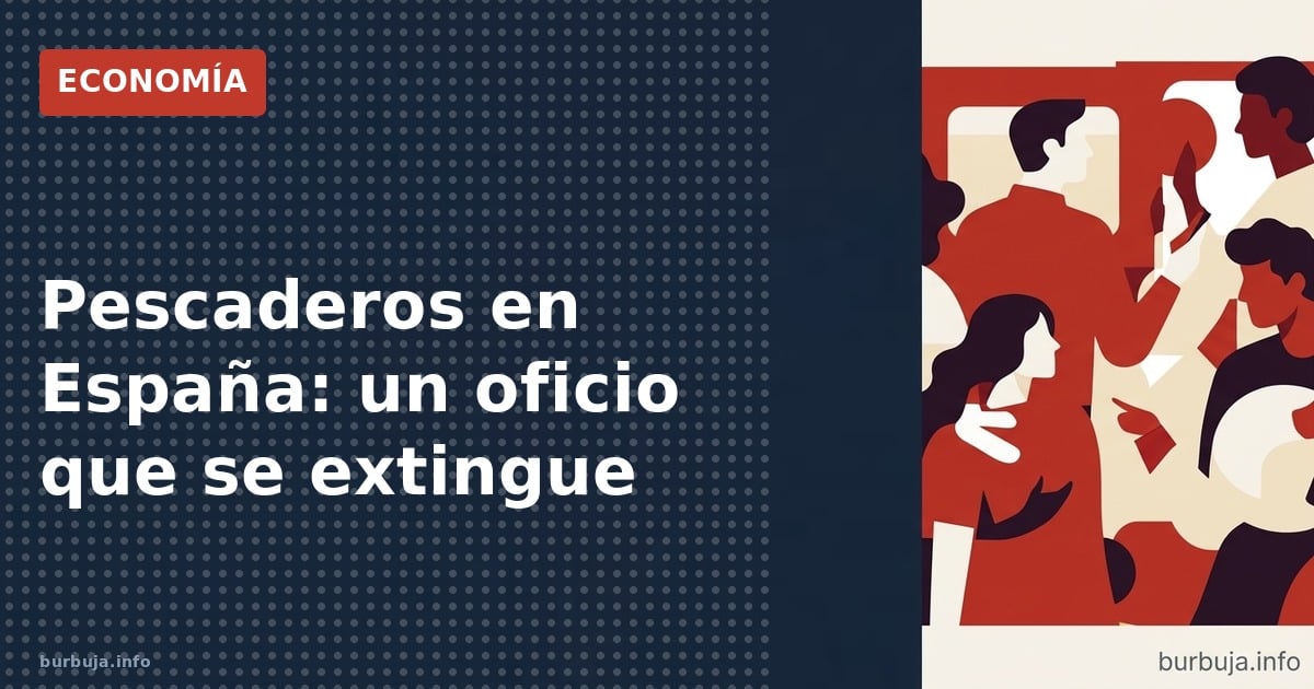 Pescaderos en extinción: el oficio que nadie quiere