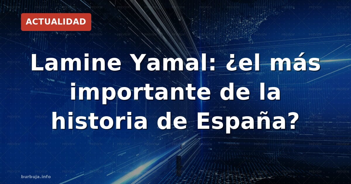 El debate racial detrás de Lamine Yamal