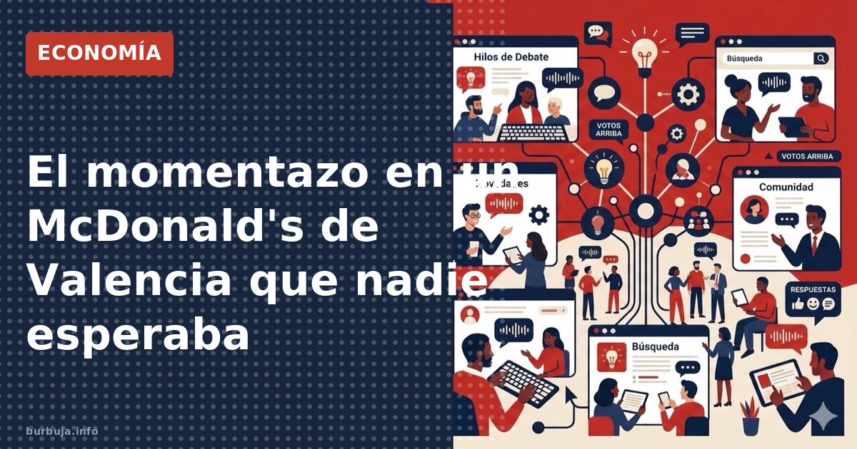El momentazo en un McDonald's de Valencia que nadie esperaba