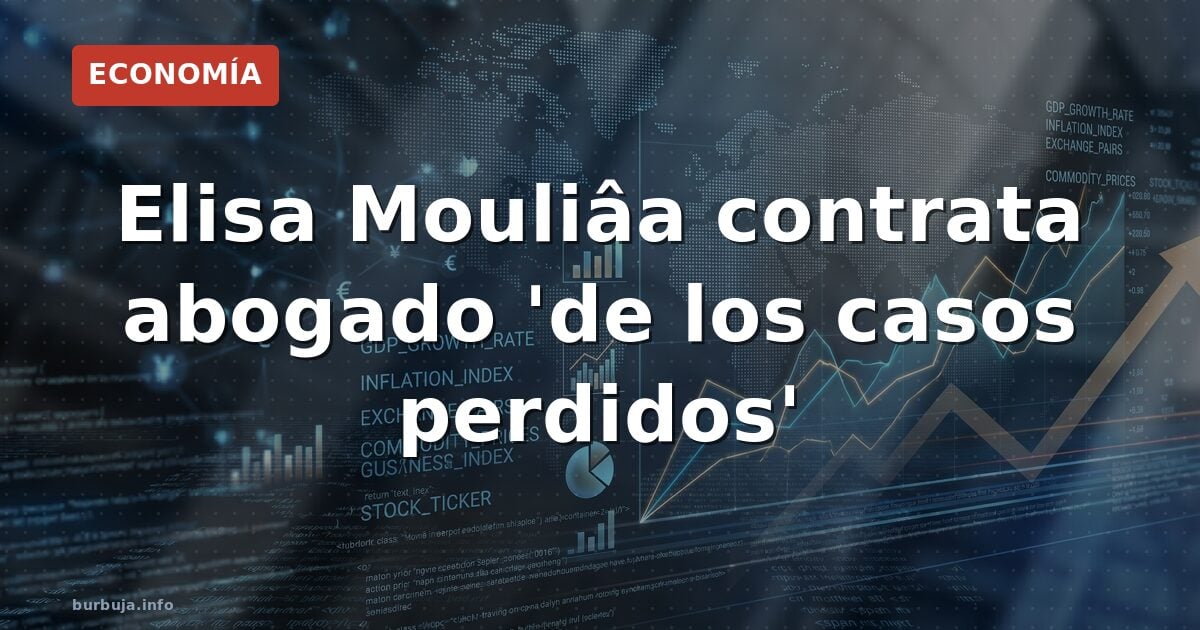 Mouliáa por fin contrata abogado tras desacatos