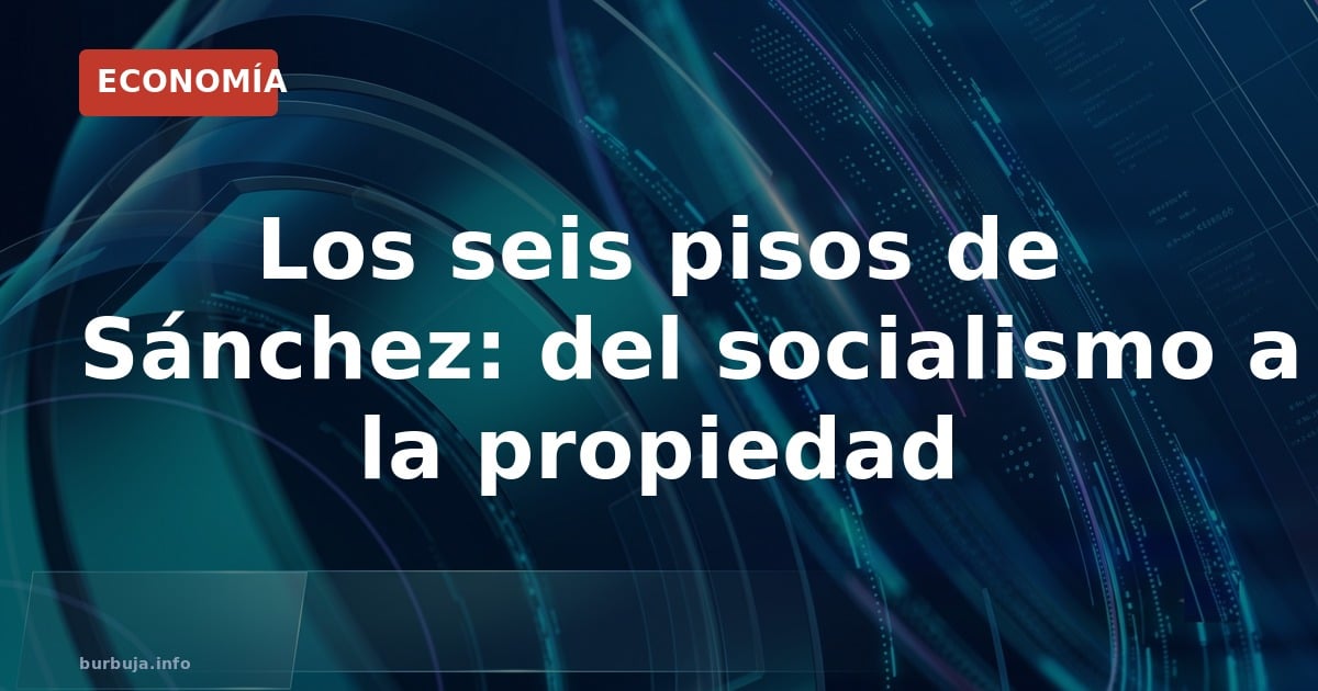 Seis pisos y dos plazas: el patrimonio de los Sánchez-Gómez