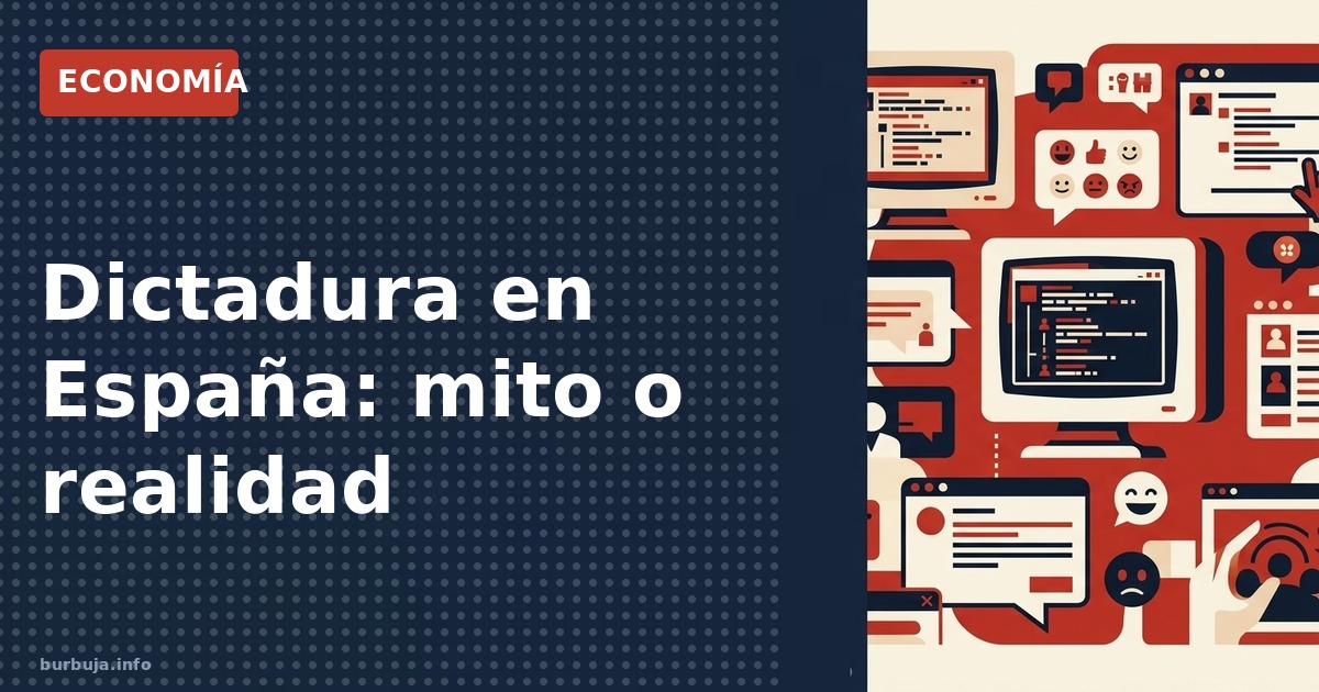 España: ¿dictadura o democracia fallida?