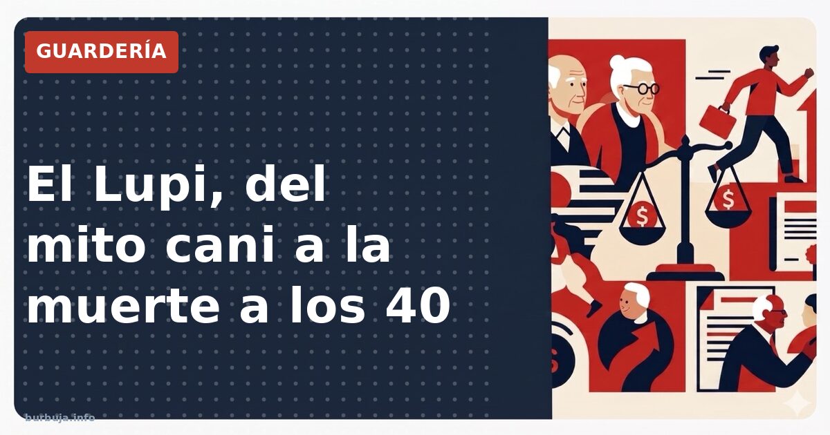 El Lupi, del mito cani a la muerte a los 40