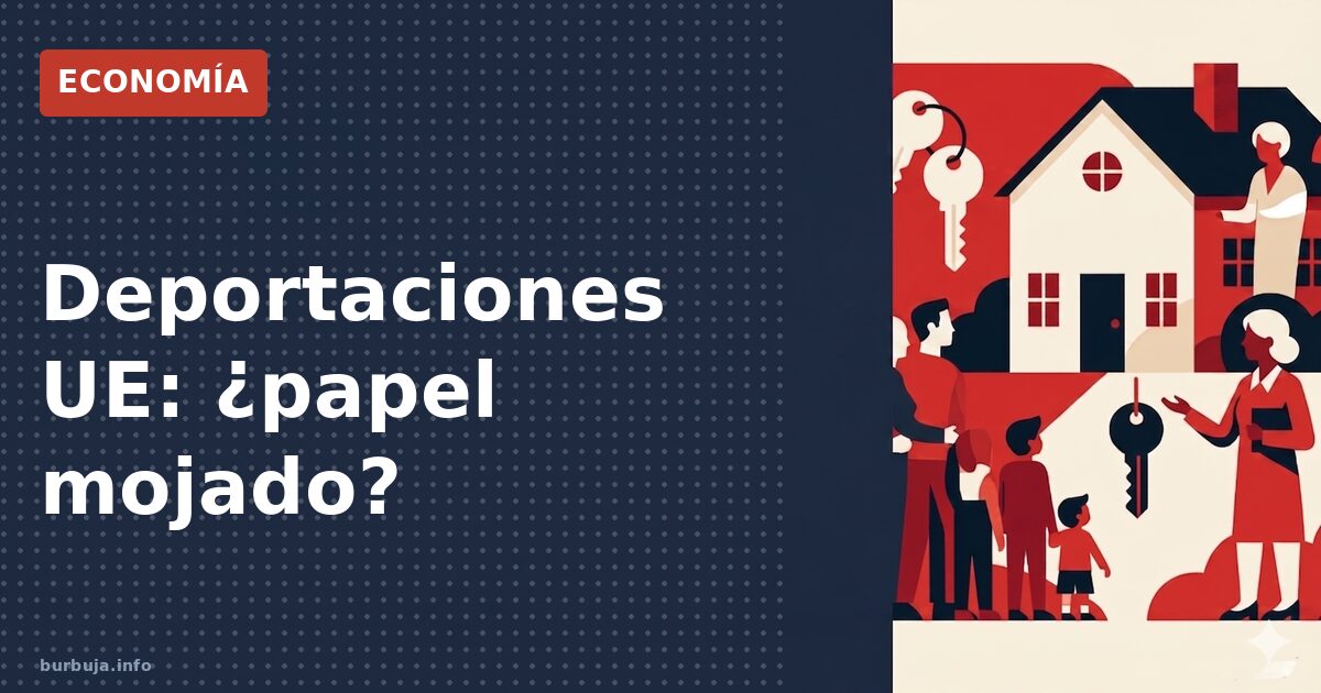 UE aprueba deportaciones: ¿cambio o humo?