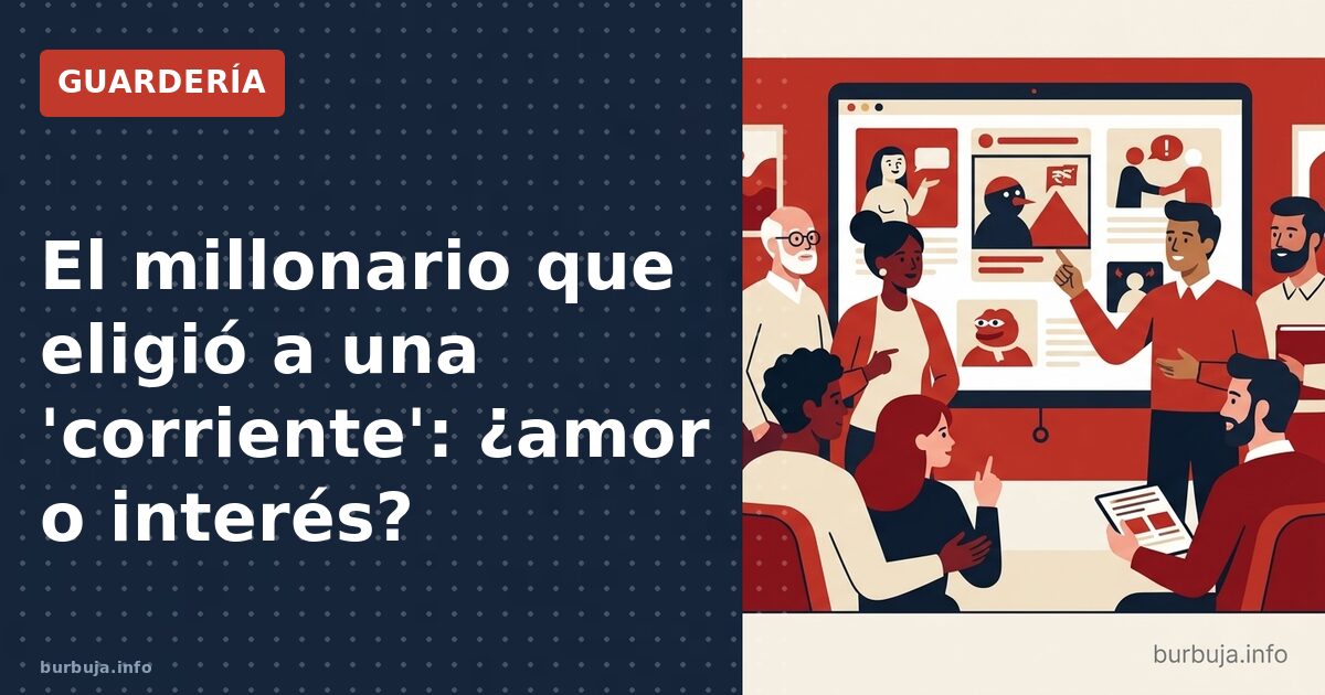 ¿Por qué un millonario elige esposa 'fea'?