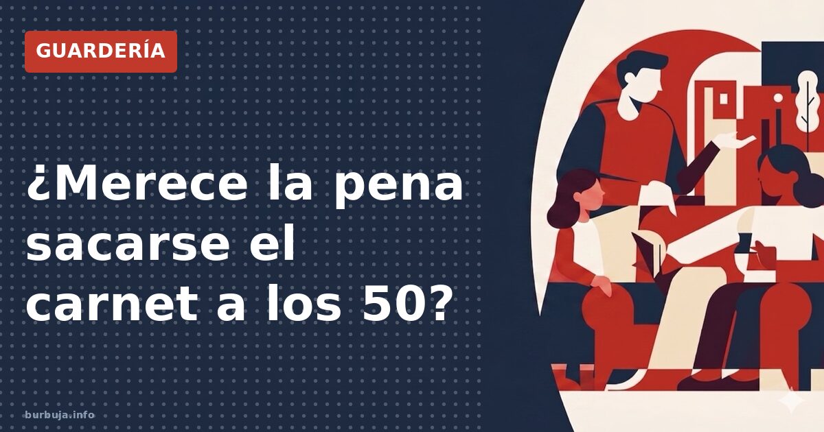 ¿Merece la pena sacarse el carnet a los 50?