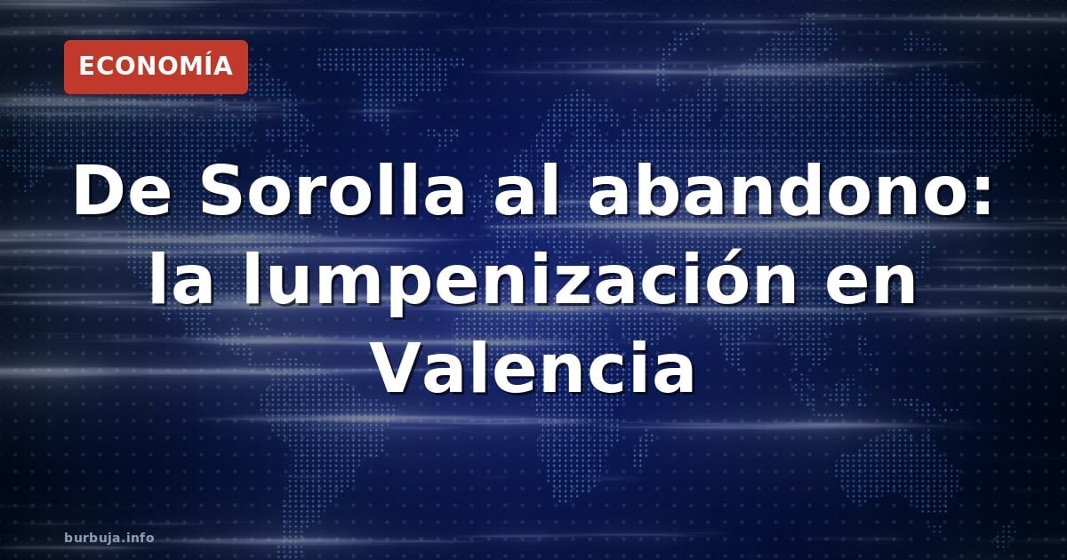 De Sorolla a la marginación: el declive valenciano