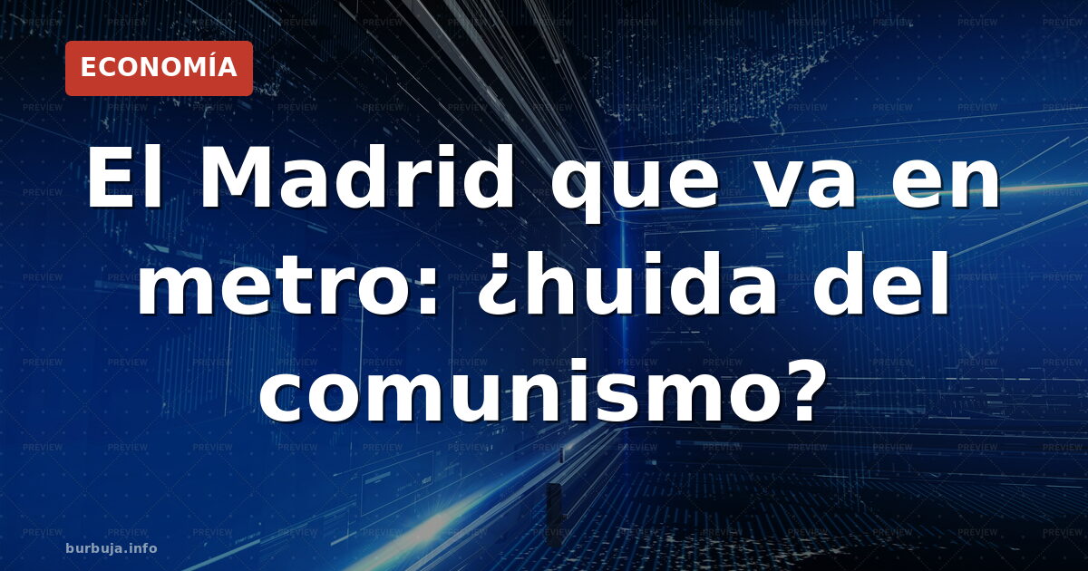 ¿Huir del comunismo? El debate sobre inmigración en Madrid