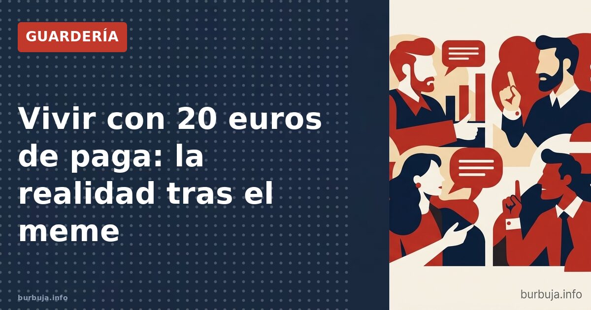 Cuando 20 euros no dan ni para salir de casa