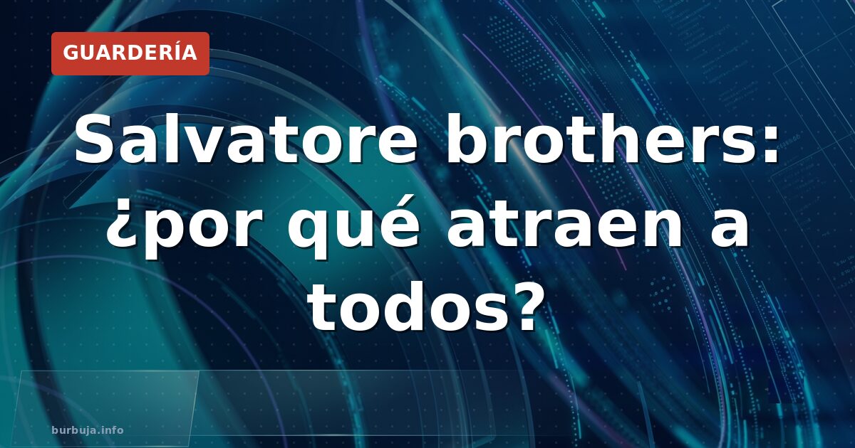 Salvatore brothers: ¿por qué atraen a todos?
