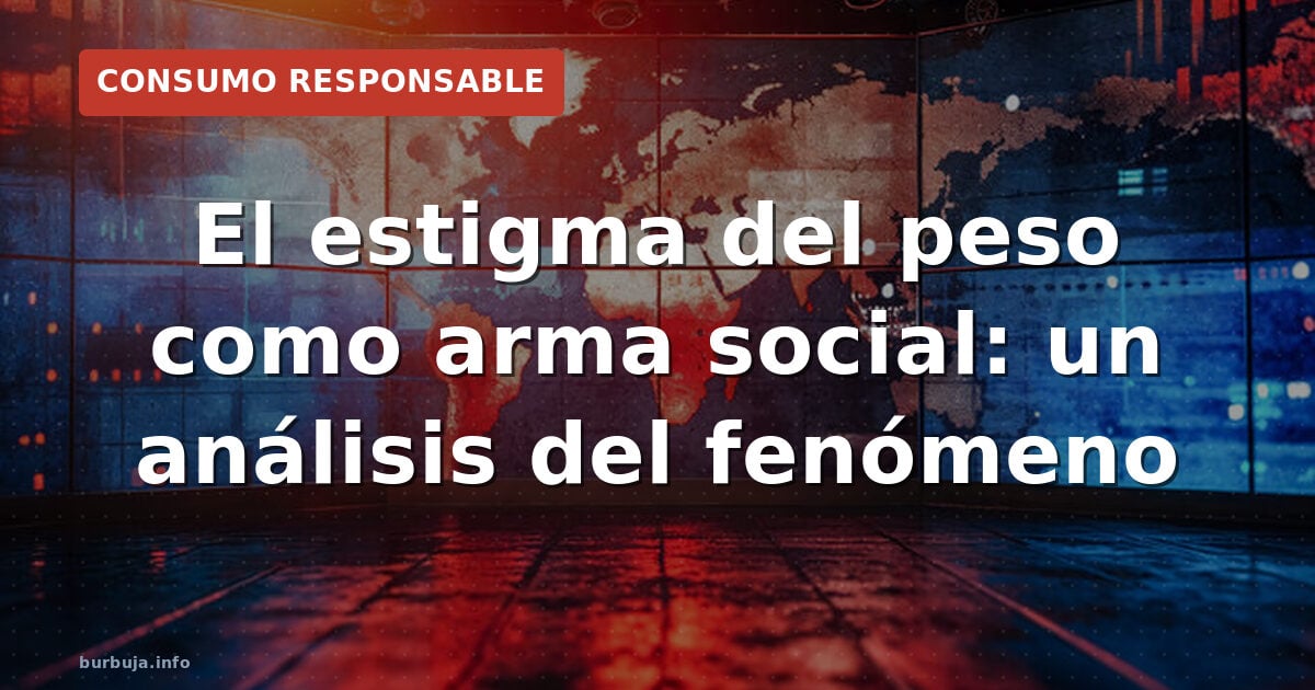 El body shaming sigue siendo moneda corriente en conversaciones cotidianas. Analizamos sus raíces sociales y el coste psicoló