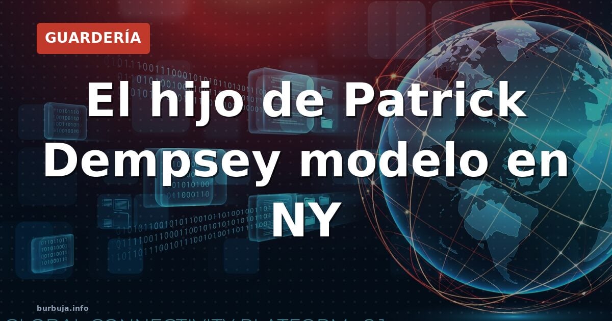 El hijo de Patrick Dempsey modelo en NY