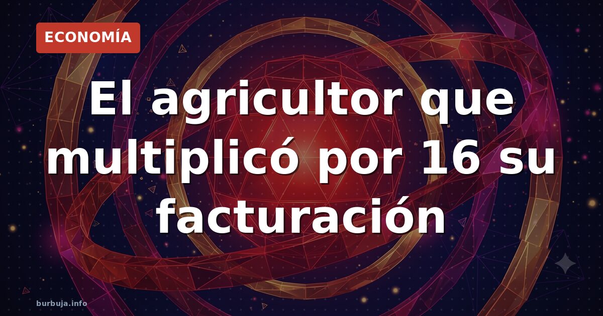 ¿Burbuja del pistacho? El agricultor que pasó de 40.000 a 650.000 €