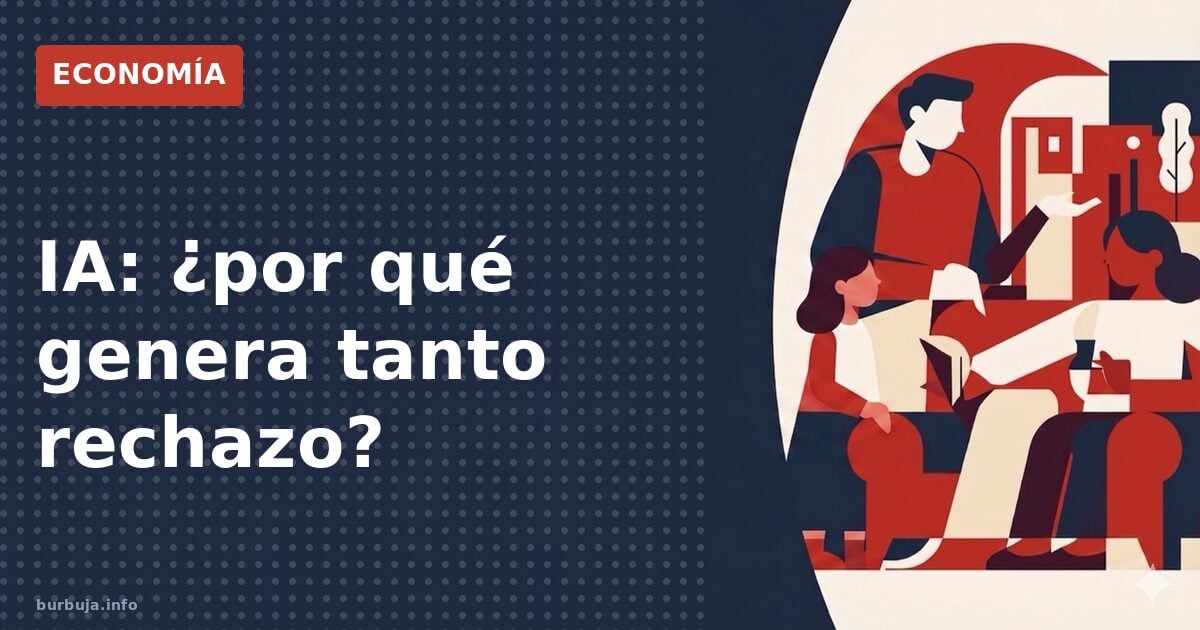 Por qué la IA genera tanto odio