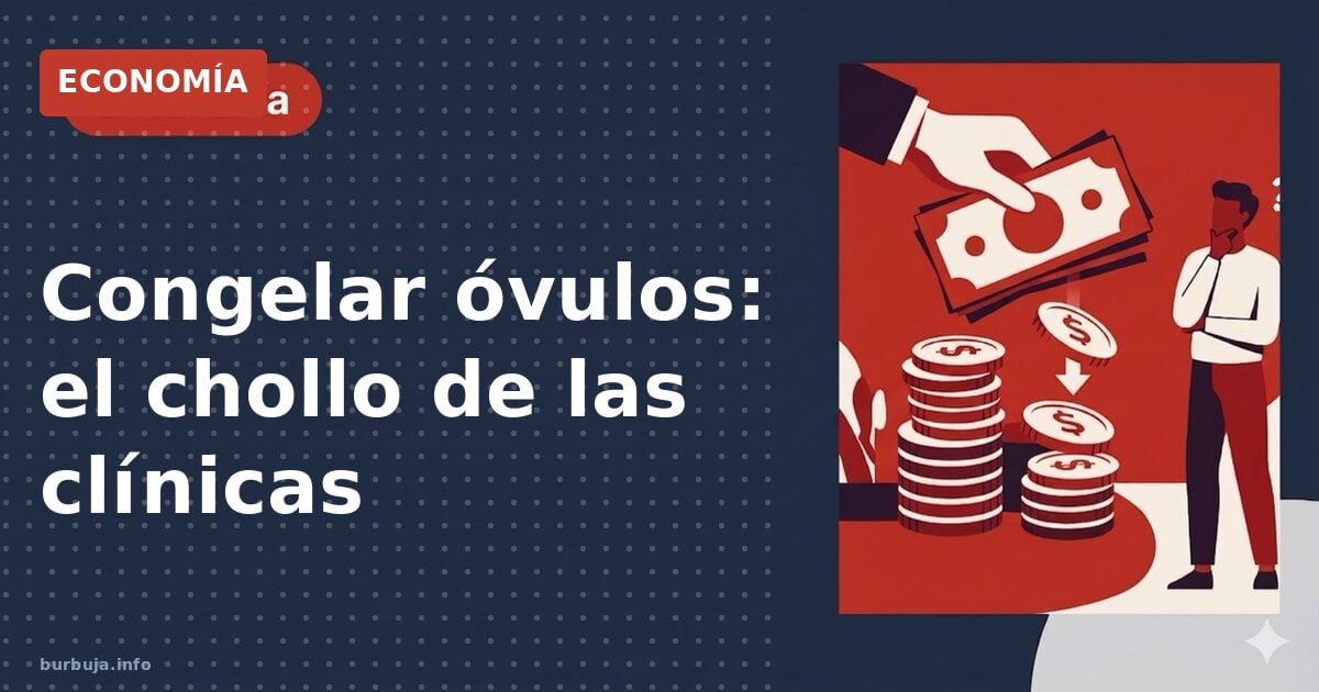 Maternidad tardía: el negocio de congelar óvulos