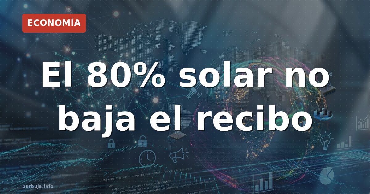 La solar cubre el 70% de la demanda diurna en junio, pero el sistema de precios dispara los beneficios de las eléctricas mien