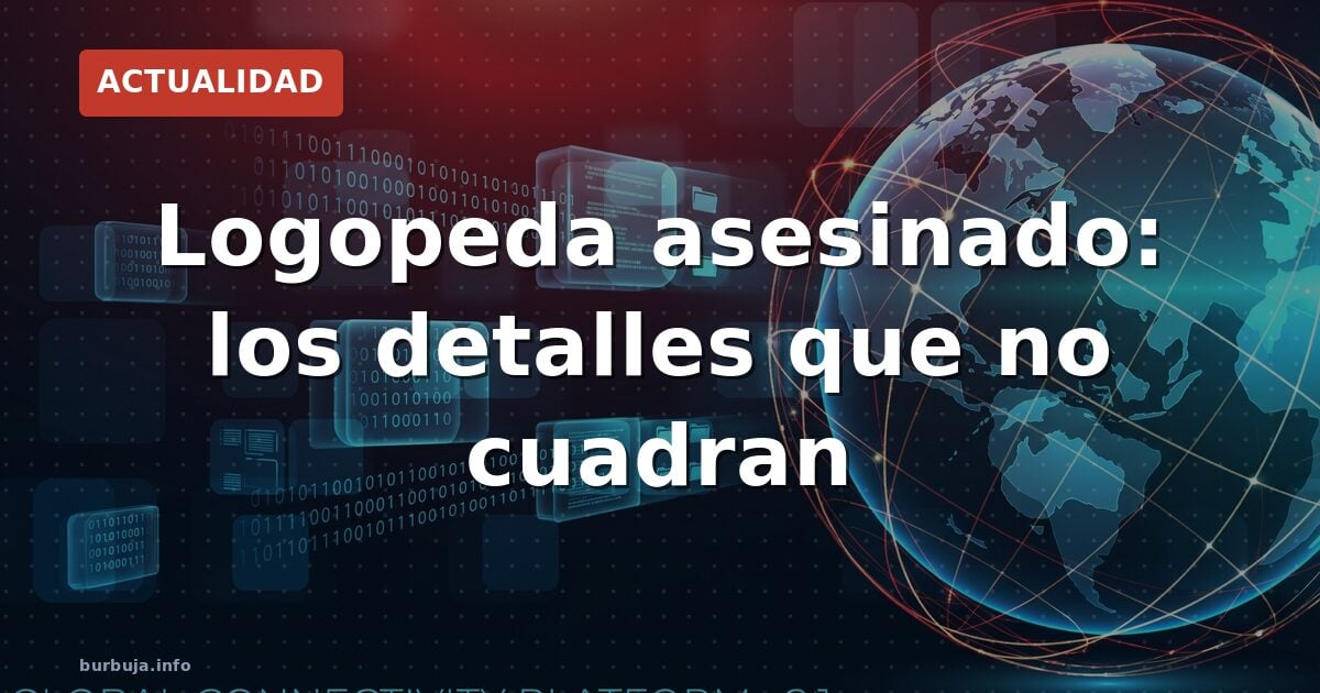 Nuevos datos del crimen del logopeda que abren más preguntas