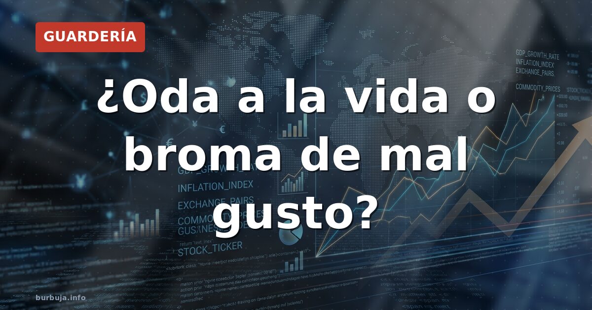 ¿Oda a la vida o broma de mal gusto?
