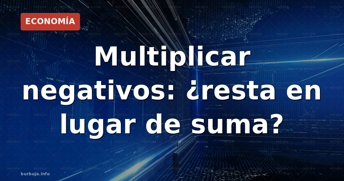 El curioso caso de quien redescubre mal la multiplicación