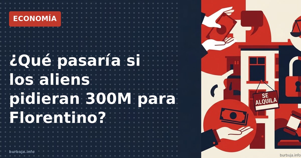 Invasión alien: 300M para Florentino