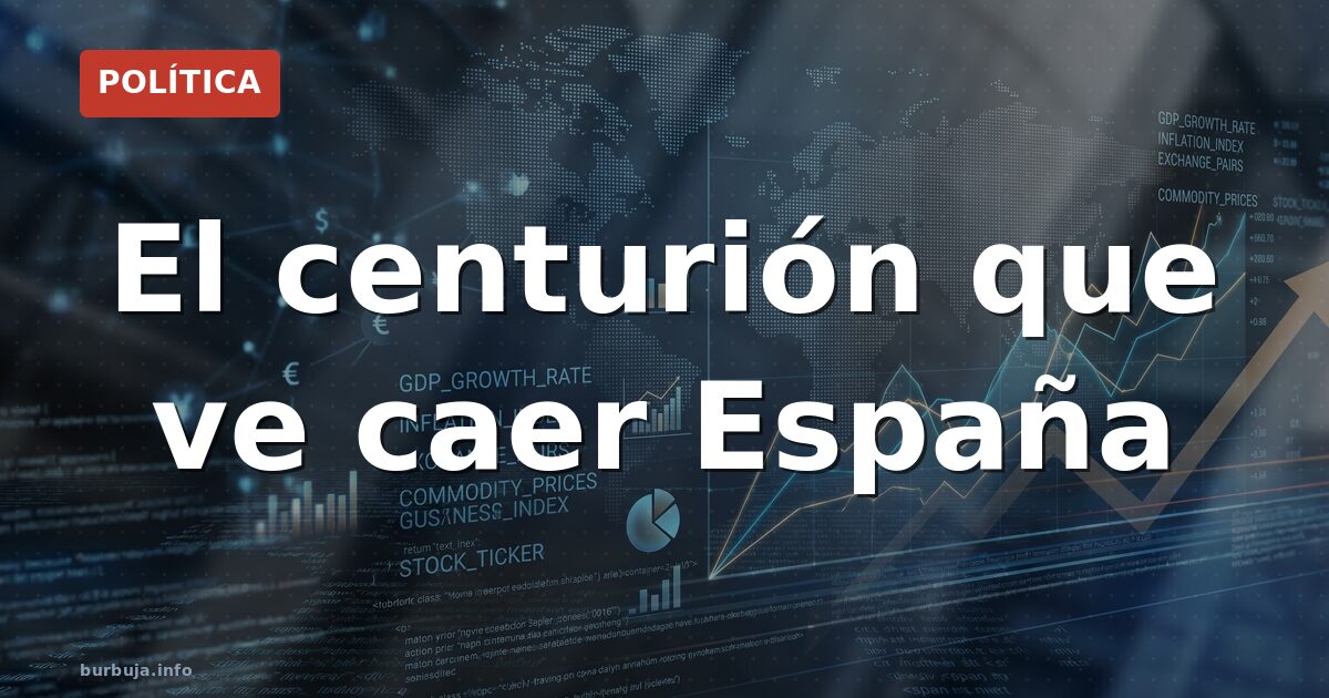 El centurión que ve caer España