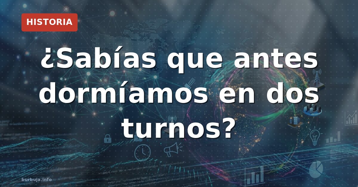 Dormir 8 horas seguidas: un invento de la luz eléctrica