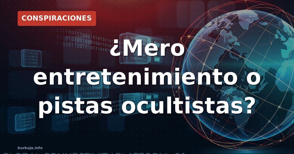 ¿Mero entretenimiento o pistas ocultistas?