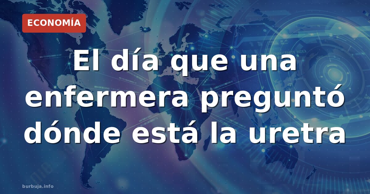 ¿Dónde está la uretra? El caso que reabre el debate enfermero