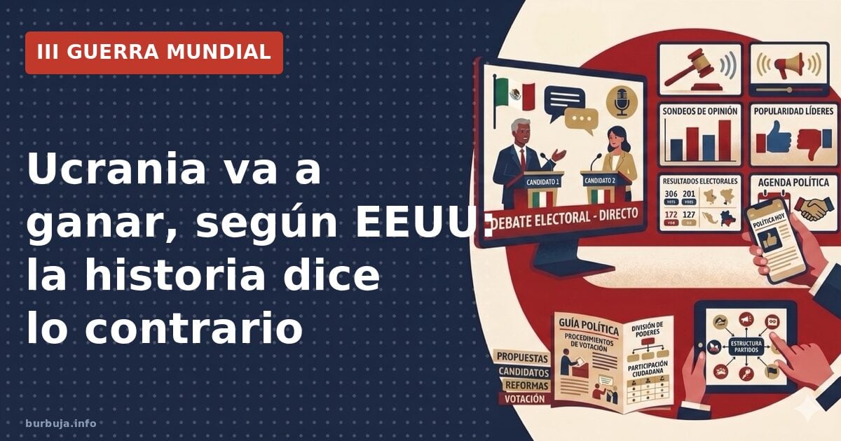 Ucrania va a ganar, según EEUU: la historia dice lo contrario