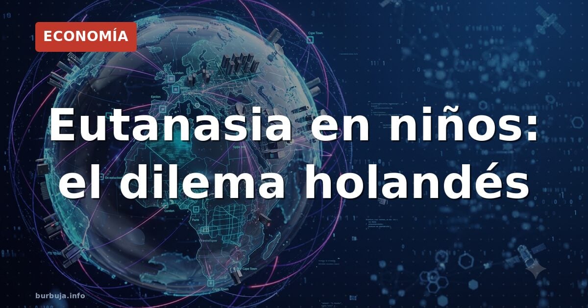 Eutanasia en niños: el dilema holandés