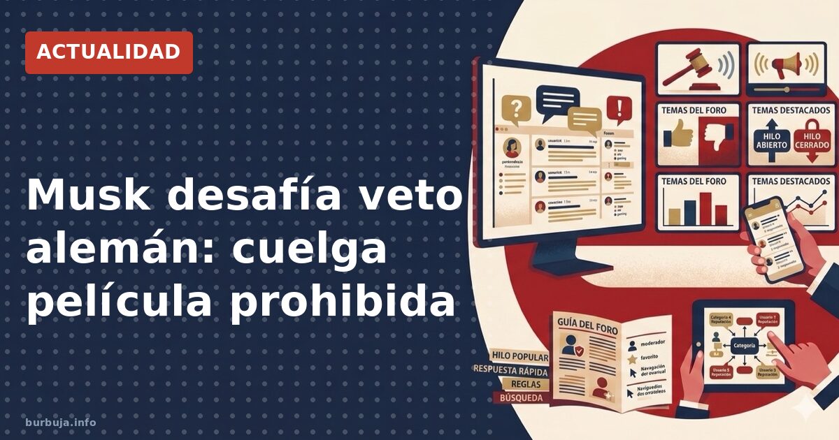 Musk desafía veto alemán: cuelga película prohibida