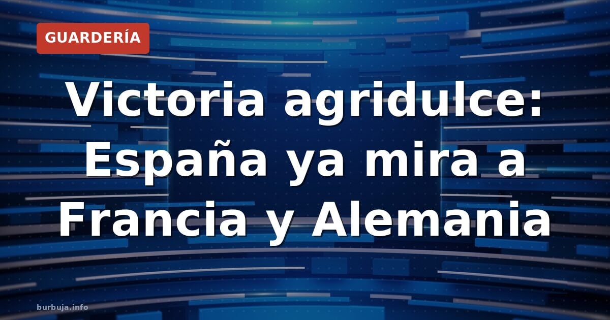 España 4-1: el camino a semis pasa por Alemania