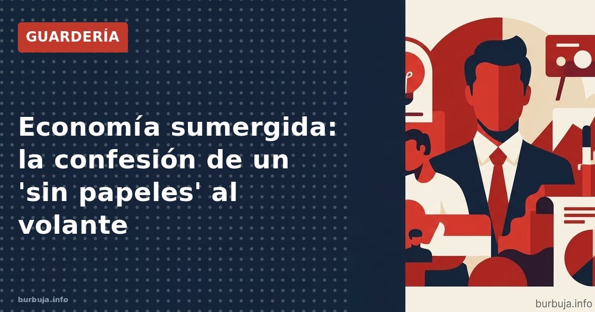 Economía sumergida: la confesión de un 'sin papeles' al volante