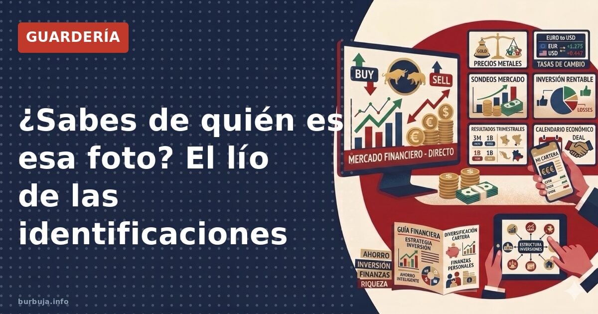 ¿Sabes de quién es esa foto? El lío de las identificaciones