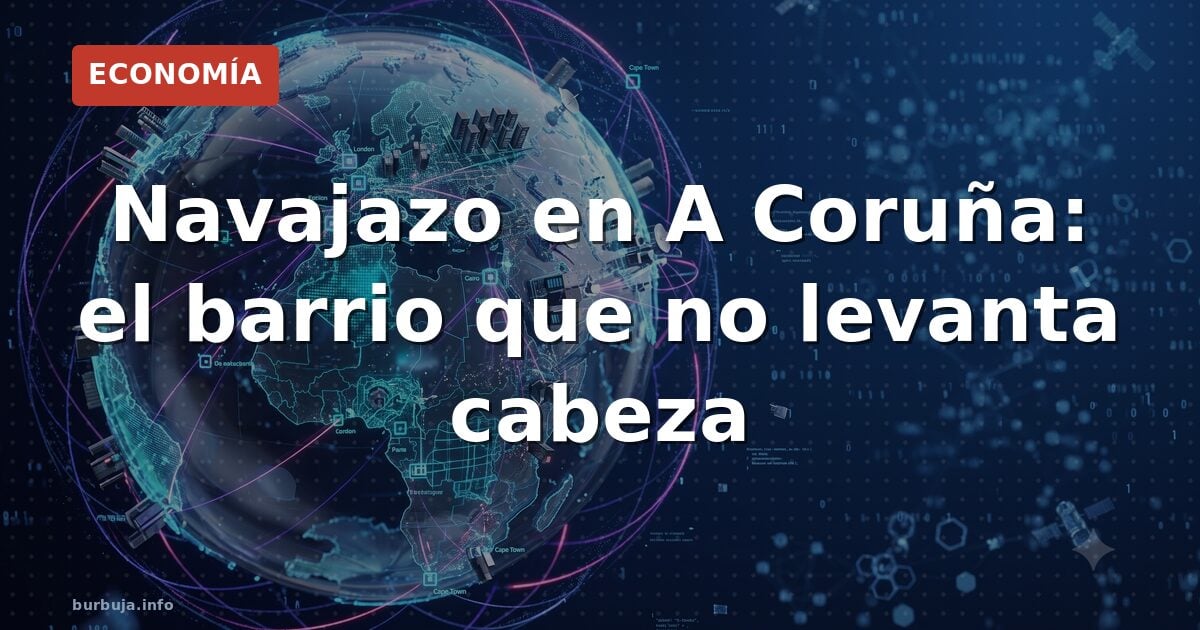 Navajazo en A Coruña: el barrio que no levanta cabeza