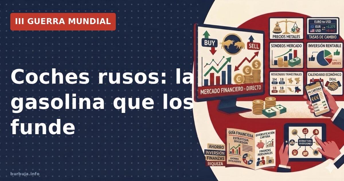 Coches rusos: la gasolina que los funde