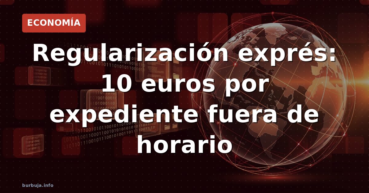 10 euros por expediente: el plan B del Gobierno