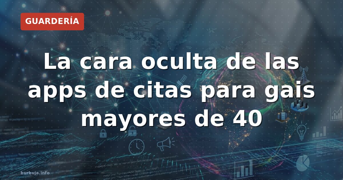 La cara oculta de las apps de citas para gais mayores de 40
