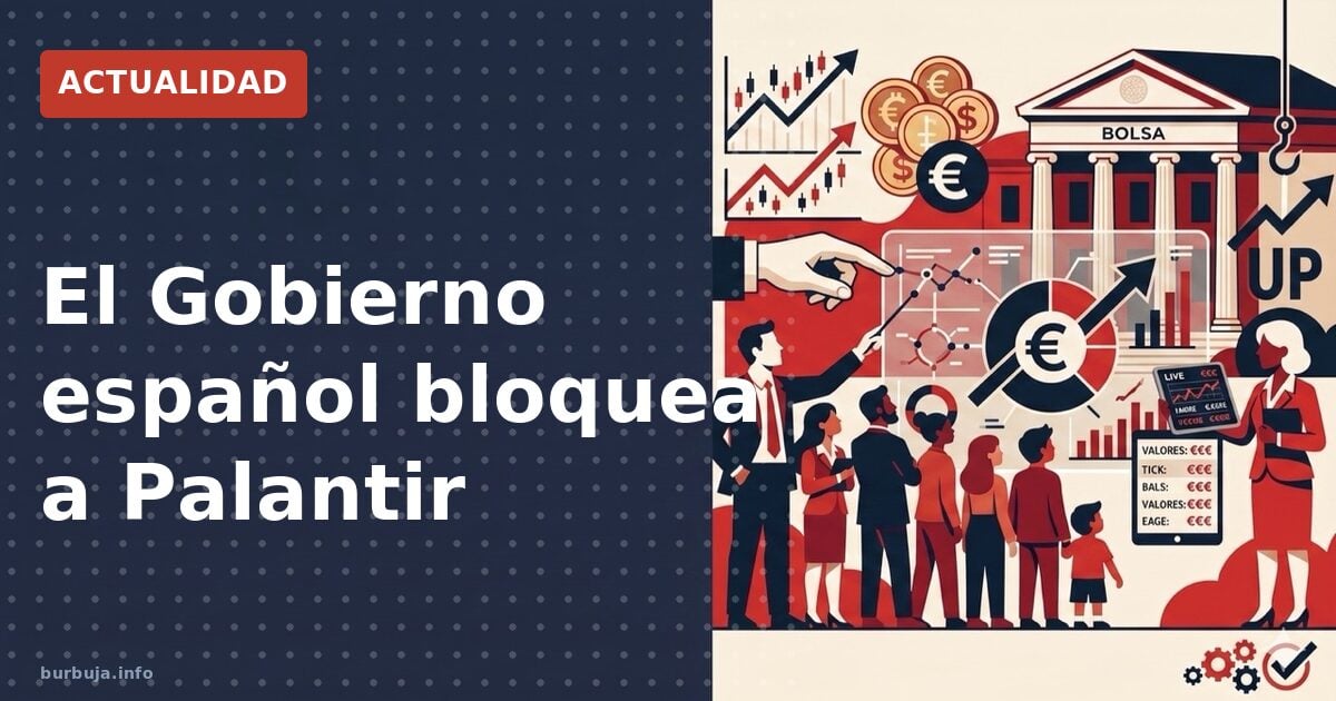 Moncloa veta a Palantir en contratos públicos