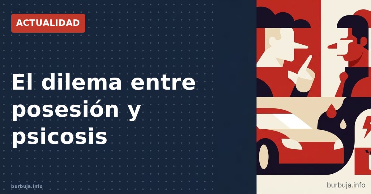 La delgada línea entre delirio y realidad